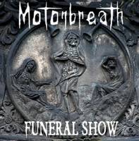 Motorbreath (PL) : Funeral Show